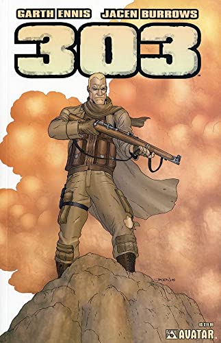 Garth Ennis' 303 Garth Ennis' 303