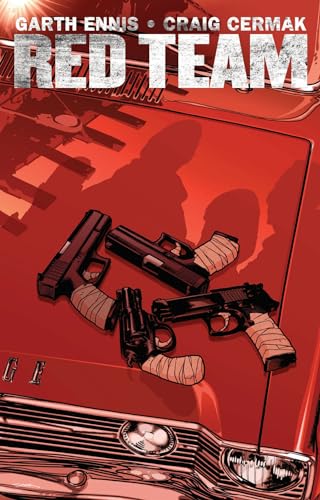 Garth Ennis' Red Team Volume 1 (GARTH ENNIS RED TEAM TP)