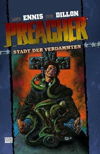 Preacher: Bd. 5: Stadt der Verdammten
