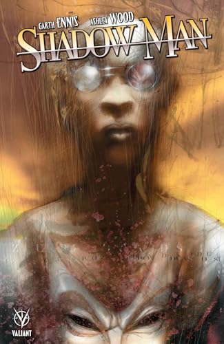 Shadowman by Garth Ennis & Ashley Wood Shadowman by Garth Ennis & Ashley Wood