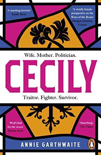 Cecily: An epic feminist retelling of the War of the Roses von Penguin