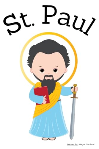 St. Paul - Children's Christian Book - Lives of the Saints von Independent