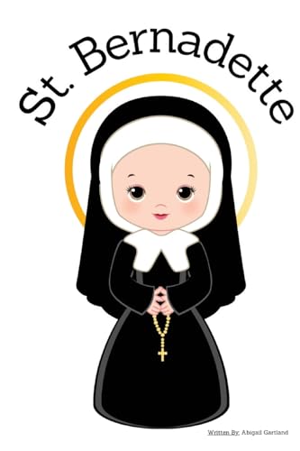 St. Bernadette - Children's Christian Book - Lives of the Saints St. Bernadette - Children's Christian Book - Lives of the Saints von Independent