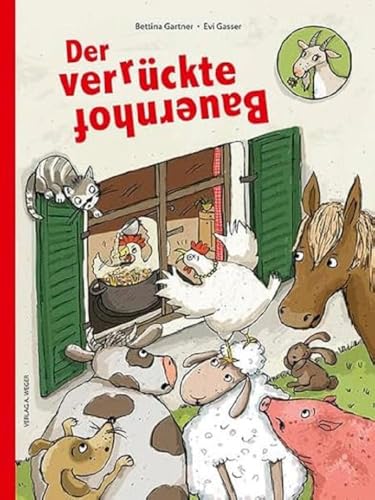 Der verrückte Bauernhof von Universitätsbuchhandlung A. Weger GmbH