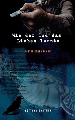 Wie der Tod das Lieben lernte von Books on Demand GmbH