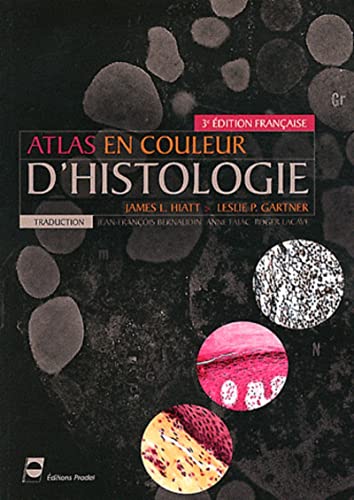 Atlas en couleur d'histologie von PRADEL