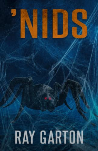 'Nids (The Horror of Ray Garton, Band 10)