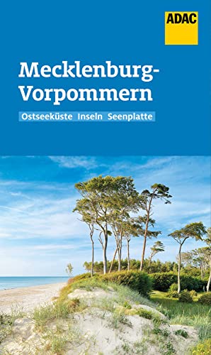 ADAC Reiseführer Mecklenburg-Vorpommern: Der Kompakte mit den ADAC Top Tipps und cleveren Klappenkarten ADAC Reiseführer Mecklenburg-Vorpommern: Der Kompakte mit den ADAC Top Tipps und cleveren Klappenkarten