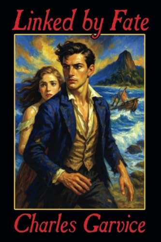 Linked by Fate: Or, Not to be Bought von Wildside Press