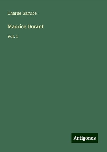 Maurice Durant: Vol. 1
