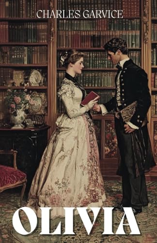 Olivia: Classic Historical Romance Novel von Independently published