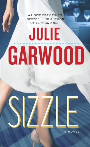 Sizzle: A Novel (Buchanan-Renard, Band 8)