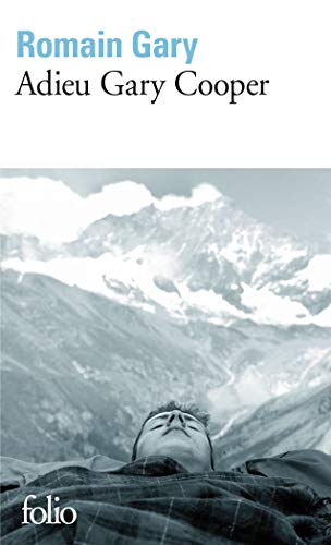Adieu, Gary Cooper (Combedie Ambericaine, Band 2) von Folio