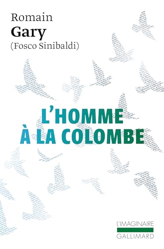 L'Homme a La Colombe (Sous Le Pseudo De Fosco Sinibaldi) von GALLIMARD