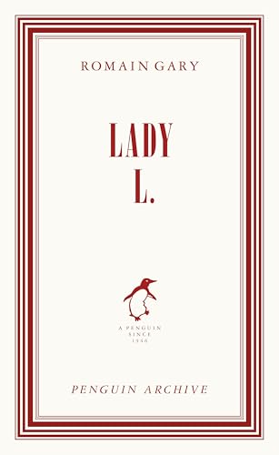 Lady L.: Romain Gary (Penguin Archive) von Penguin Books Ltd (UK)