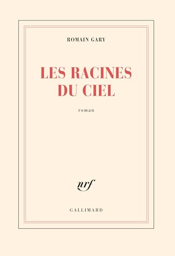 Les racines du ciel von GALLIMARD