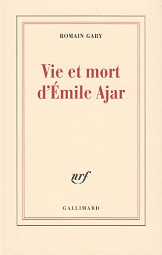 Vie et mort d'Emile Ajar Vie et mort d'Emile Ajar von GALLIMARD