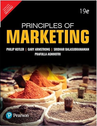 Principles of Marketing, 19th Edition