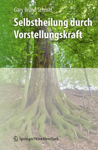 Selbstheilung durch Vorstellungskraft von Springer