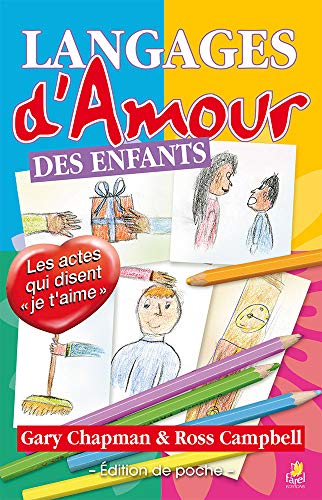 Les langages d'amour des enfants