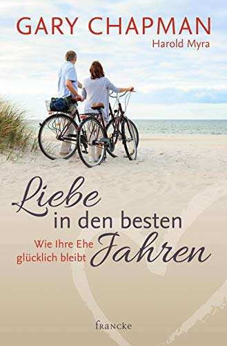 Liebe in den besten Jahren: Wie Ihre Ehe glücklich bleibt Liebe in den besten Jahren: Wie Ihre Ehe glücklich bleibt