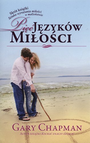 Piec jezykow milosci Piec jezykow milosci