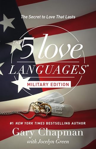 The 5 Love Languages Military Edition: The Secret to Love That Lasts von Northfield Publishing