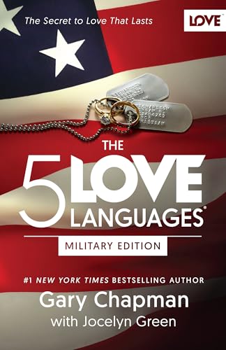 The 5 Love Languages Military Edition: The Secret to Love That Lasts