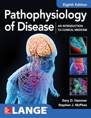 Pathophysiology of Disease: An Introduction to Clinical Medicine (Medicina) von McGraw-Hill Education