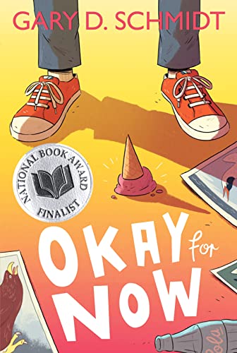 Okay for Now: A National Book Award Winner von Clarion