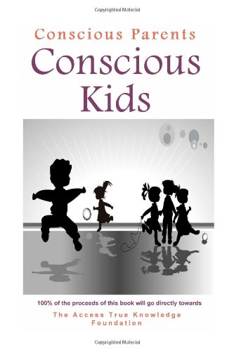 Conscious Parents Conscious Kids
