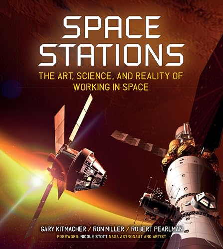 Space Stations: The Art, Science, and Reality of Working in Space von Smithsonian Books