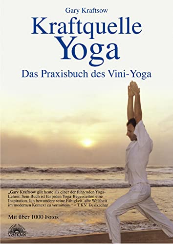 Kraftquelle Yoga. Das Praxisbuch des Vini-Yoga von Via Nova, Verlag