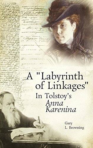 A "labyrinth of Linkages" in Tolstoy's Anna Karenina (Studies in Russian and Slavic Literatures, Cultures and History)