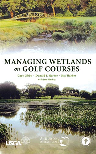 Managing Wetlands on Golf Courses