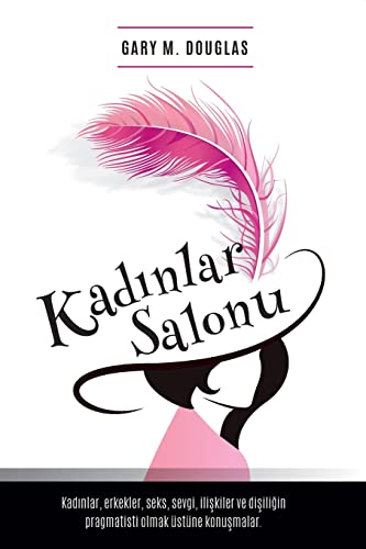 Kad¿nlar Salonu - Salon des Femme Turkish von Access Consciousness Publishing Company