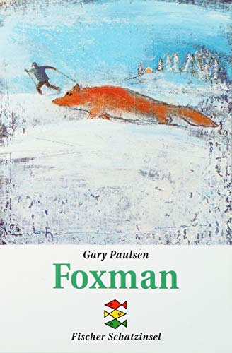 Foxman (Fischer Schatzinsel) von FISCHER Taschenbuch