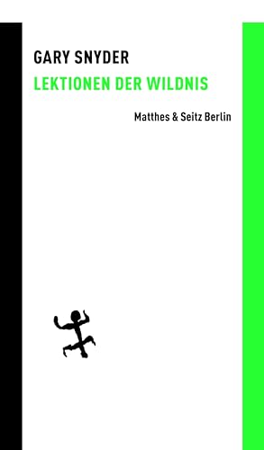Lektionen der Wildnis (Batterien) von Matthes & Seitz Verlag
