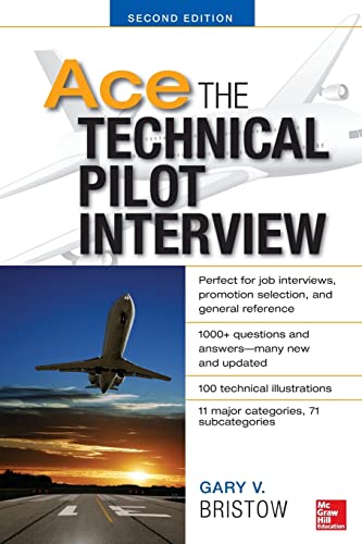 Ace The Technical Pilot Interview 2/E (Ingegneria civile e architettura) von McGraw-Hill Education