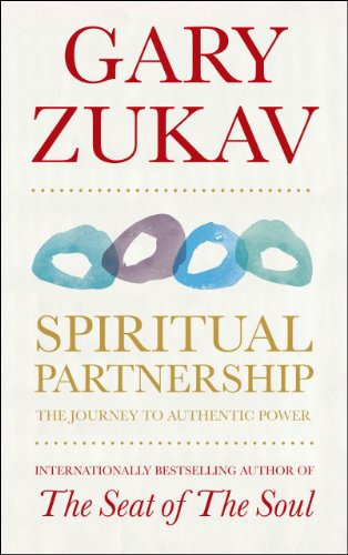 Spiritual Partnership: The Journey To Authentic Power von Rider