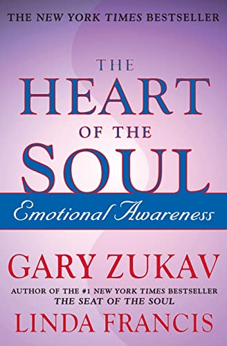 The Heart of the Soul: Emotional Awareness von Free Press