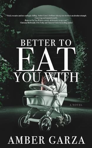 Better To Eat You With von Independently published