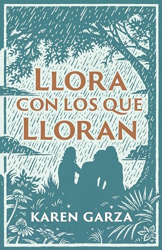 Llora con los que lloran: Como Caminar Con Otros En Su Dolor Llora con los que lloran: Como Caminar Con Otros En Su Dolor von LifeWay Christian Resources