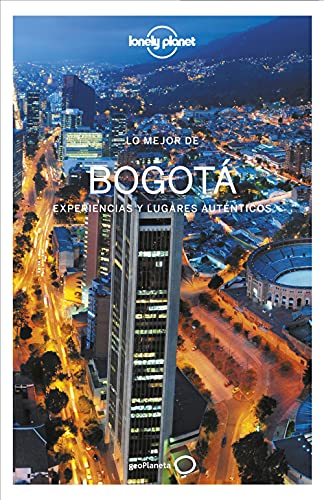 Lo mejor de Bogotá 1 (Guías Lo mejor de Ciudad Lonely Planet) von GeoPlaneta