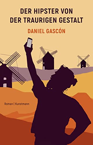 Der Hipster von der traurigen Gestalt von Verlag Antje Kunstmann