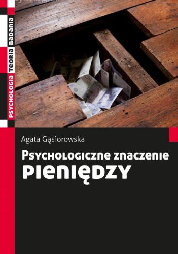 Psychologiczne znaczenie pieniedzy
