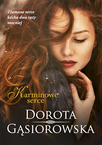 Karminowe serce Karminowe serce von Znak Literanova