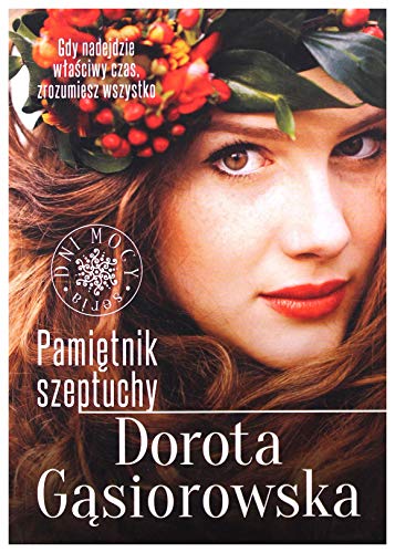 Pamiętnik szeptuchy (DNI MOCY)