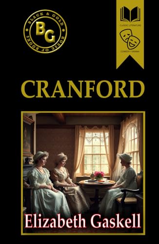 Cranford (Black & Gold Classics) von Independently published