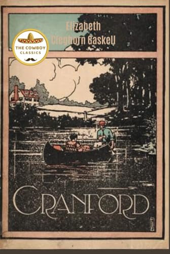 Cranford: Chronicles of a Quaint English Town (Annotated) von Independently published